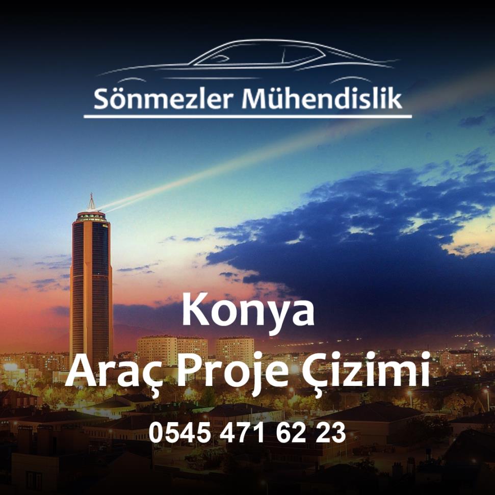 Konya Araç Proje Çizimi